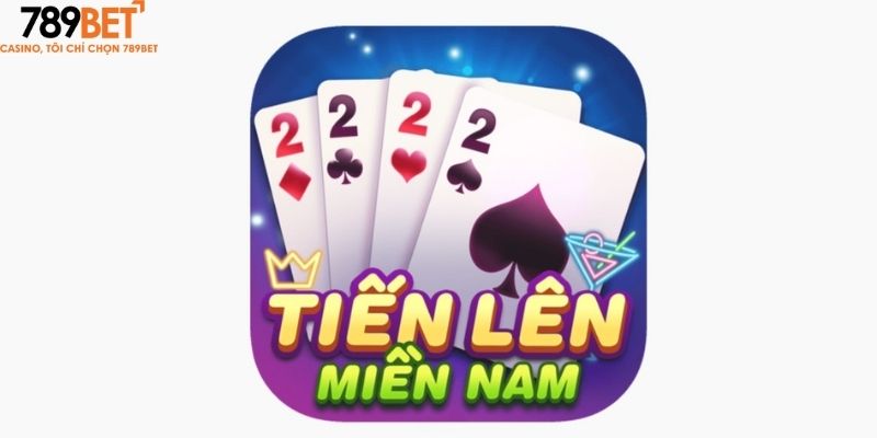 Tiến Lên Miền Nam 789Bet và cách xếp bài hiệu quả nhất 1 Tiến Lên là game gì?