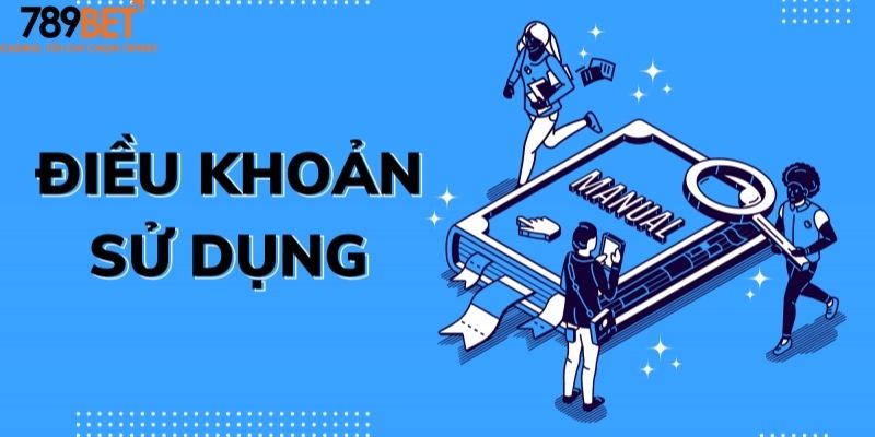 Điều khoản sử dụng 2 Các điều khoản sử dụng quan trọng nhất mà người chơi cần chú ý