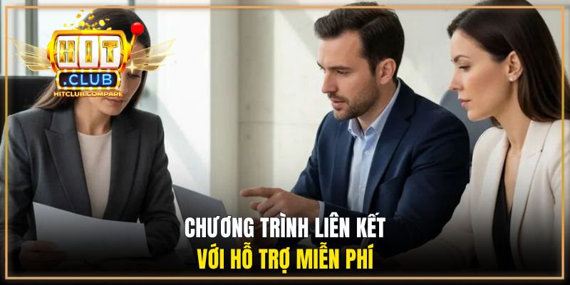 Chương trình liên kết với hỗ trợ miễn phí