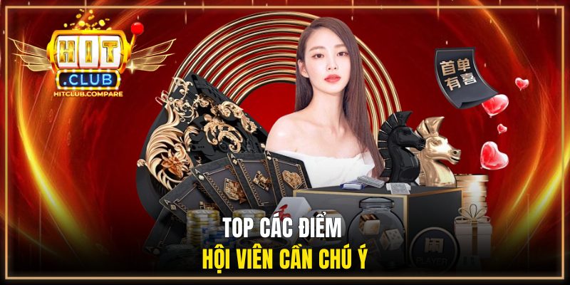 Top các điểm hội viên cần chú ý